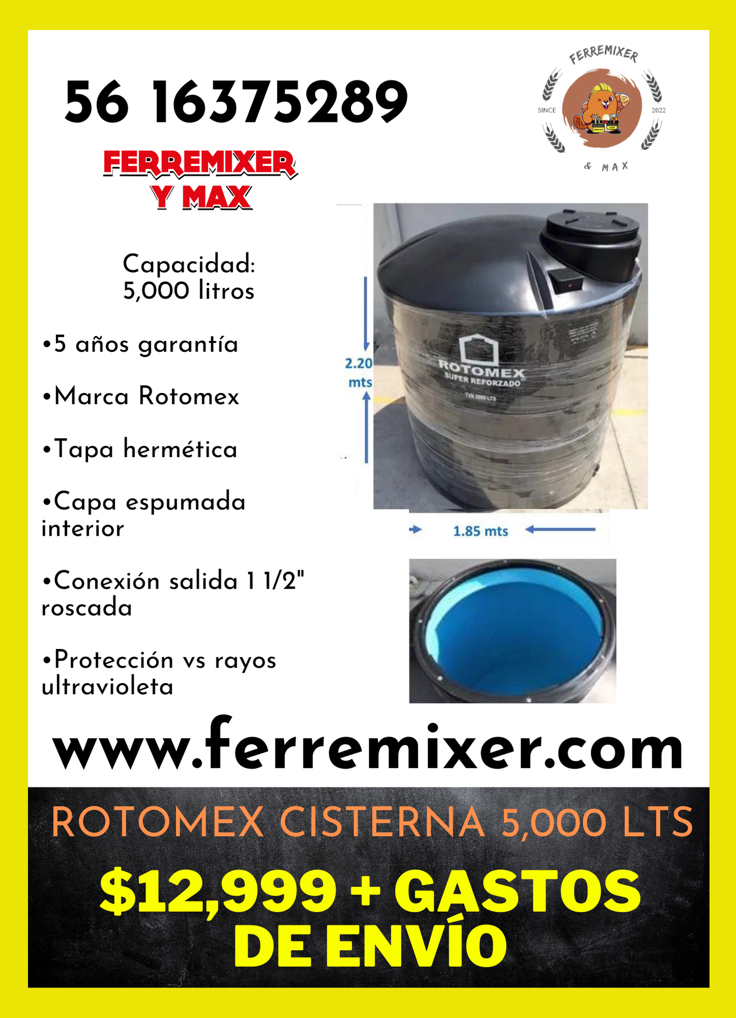 Cisterna Rotomex 5,000 lts garantía 5 años, conexión 1 1/2” con tapa hermética, forro azul interior