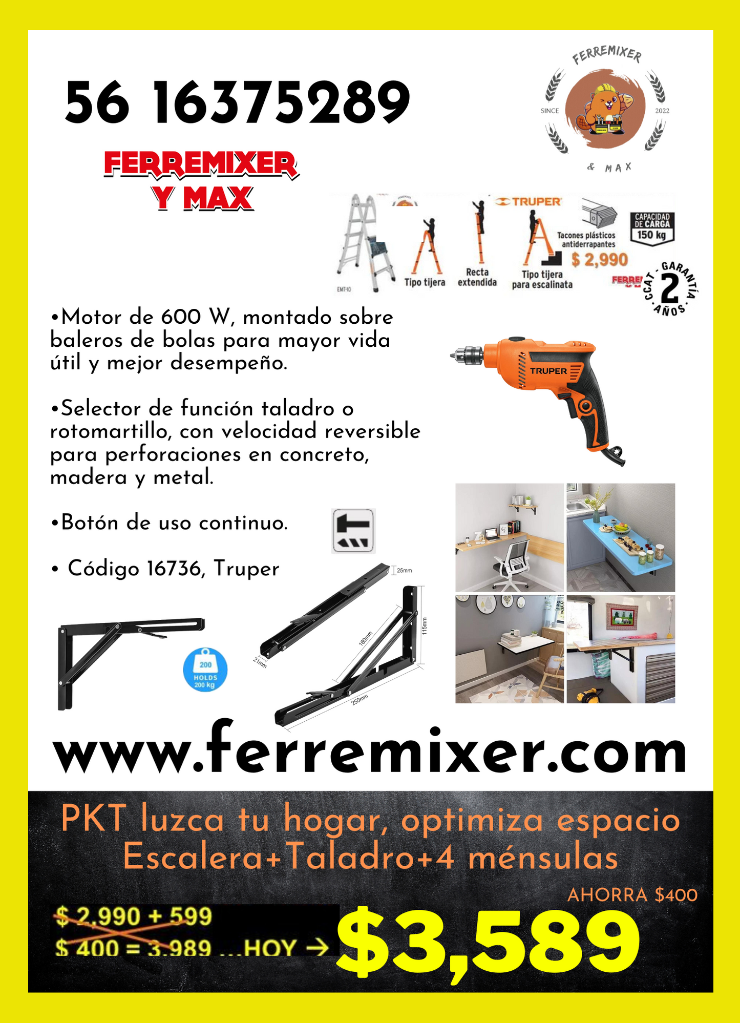 Escalera Kit + Taladro + ménsulas