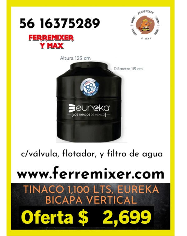 calidad en TINACO EUREKA BICAPA 1,100 LTS vertical | Tiempo de entrega: 3 días hábiles