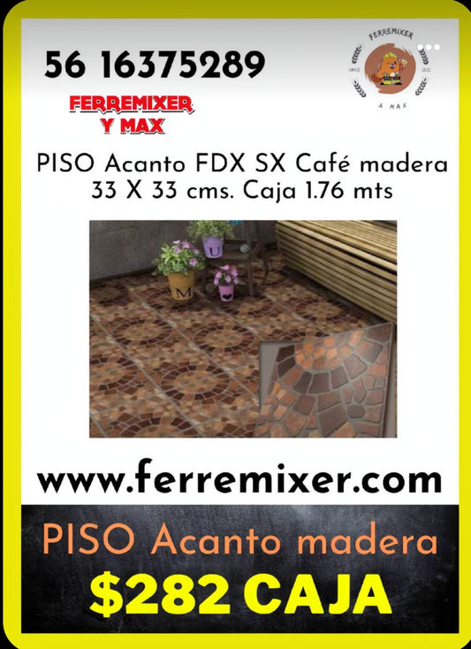 a embellecer tu sueño PISO ACANTO CAFÉ MADERA 33X33 CMS CAJA 1.76mts.   tiempo de entrega domicilio: 2 dias