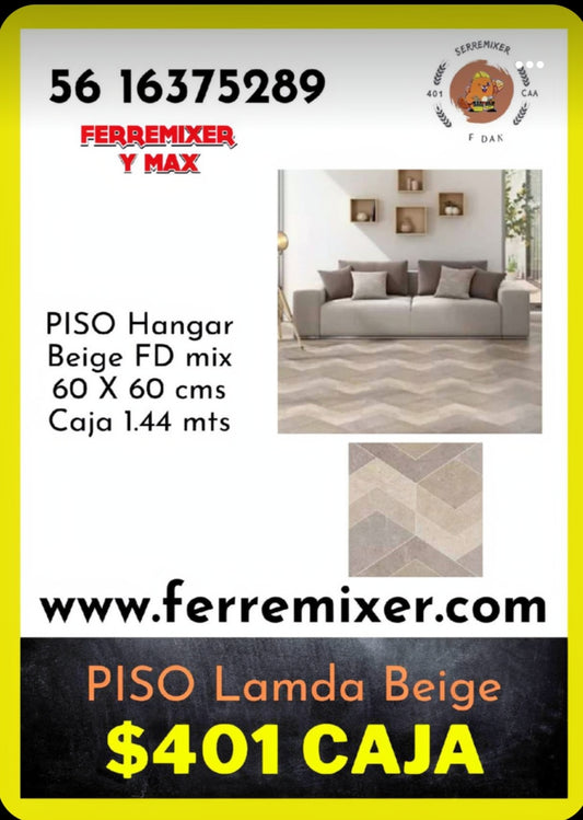 a embellecer tu sueño PISO HANGAR Beige FD mix   60 X 60 cms  1.44 mts CAJA  tiempo de entrega: 2 días