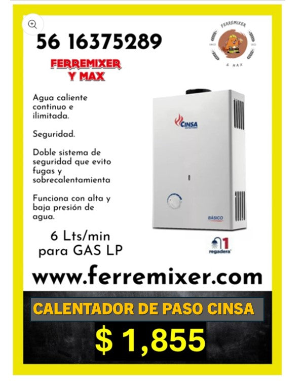 GAS, calentador de paso 6 Lts por mínuto CINSA | Tiempo de entrega: 2 días hábil