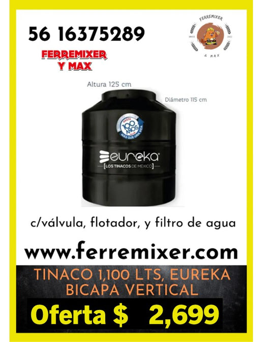 calidad en TINACO EUREKA BICAPA 1,100 LTS vertical   | Tiempo de entrega: 3 días hábiles